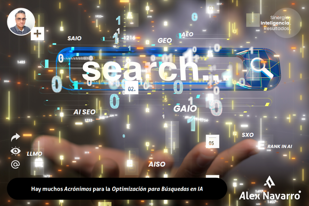 Aeo geo gaio llmo hay muchos acronimos para optimizacion en ia