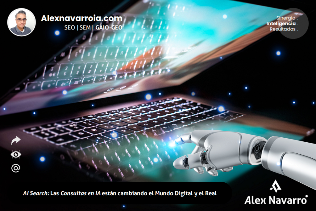Ai search las consultas de ia estan cambiando el mundo digital